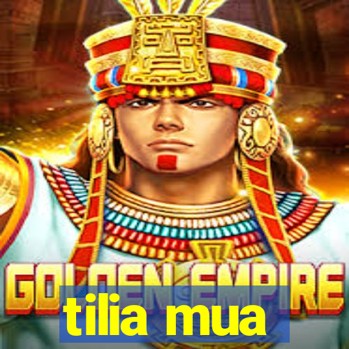 tilia mua